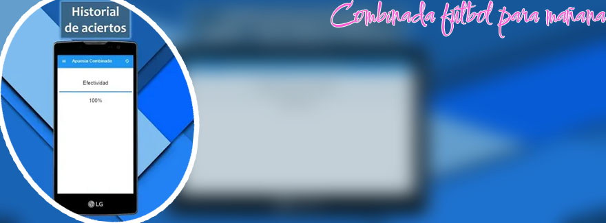 Apuestas combinadas seguras para mañana