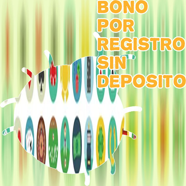 Casino bono registro sin deposito